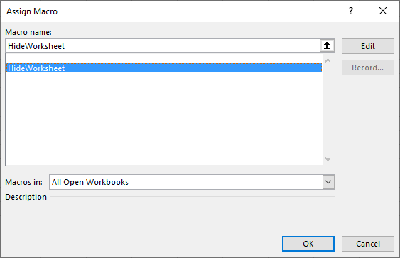 Hides worksheet programmatically assign macro
