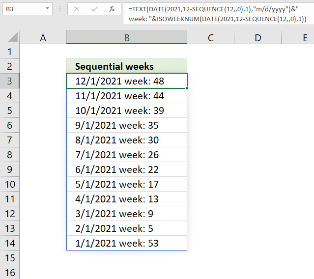 SEQUENCE function weeks in sequence 1